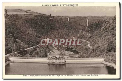 A Auvergne pitoresca — Vista panorâmica do dique da Sioule e do viaduto das Fades — Editor: L'Hôtel-de-Ville, Viény