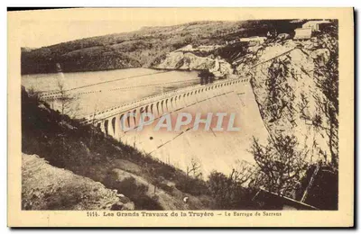 O Barragem de Sarrans — Os Grandes Trabalhos da Truyère — Edições Malroux-Aurillac