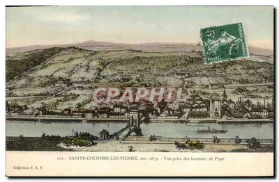 Sainte-Colombe-les-Vienne — Vista tirada das alturas de Pipet — Coleção E. B. F.