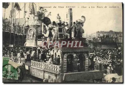 Carnaval de Nice XXXXI — Carro « Les Tours de cochon » — Editor G. LEETA & Fils