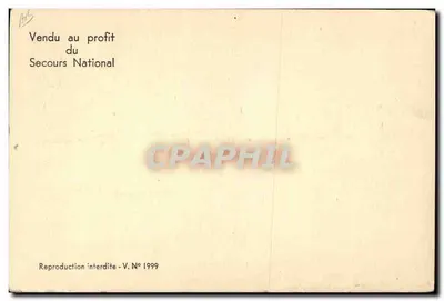 Philippe Pétain — Portrait en uniforme avec texte — Éditeur : Secours National, N° 1999 — Verso