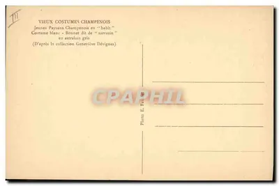 Giovani Contadini Champenois — Costumi Bianchi e Cappello di « sarrazin » — Foto E. Fauret — Verso