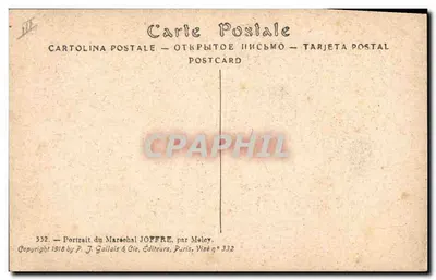 Maréchal Joffre — Ritratto militare — editore P. J. Gallais & Cie, n° 332 — Verso