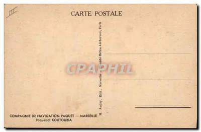 Paquebot Koutoubia — Compagnie de Navigation Paquet — Ed. Audry, Marsiglia — Verso