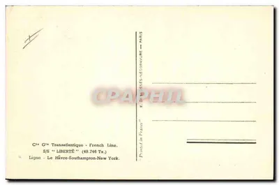 S/S LIBERTÉ — Linea Francese — Linea Le Havre-Southampton-New York — Verso