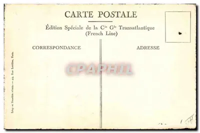 Paquebot "LAFAYETTE" — Grande descente des 1ères Classes — Édition Spéciale de la Cie G1e Transatlantique — Verso