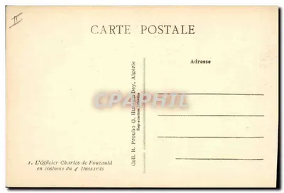 L'Officier Charles de Foucauld en costume du 4e Hussards — Coll. R. Prouho, Hussein-Dey, Algérie — Verso
