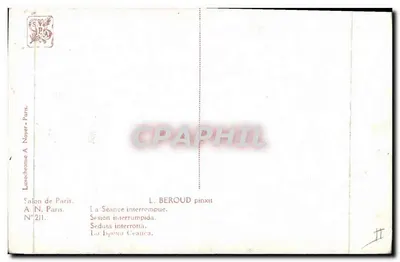 Sessão interrompida — L. Beroud pinxit — Luxochrome A. Noyer, Paris, N°211 — Verso