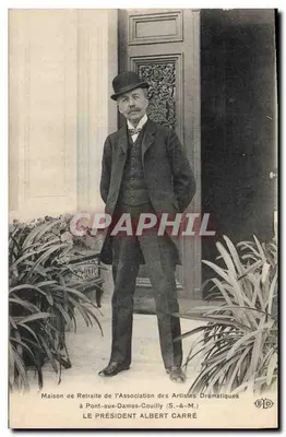 Casa de Aposentadoria da Associação dos Artistas Dramáticos — O PRESIDENTE ALBERT CARRÉ — Editor E.D.