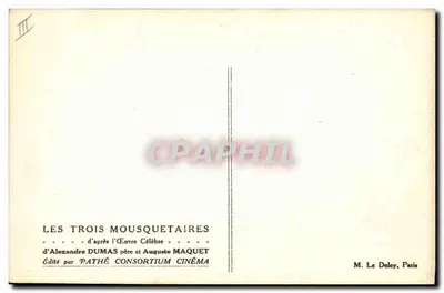 Los Tres Mosqueteros — inspirado en la Obra Celebre de Alexandre Dumas padre y Auguste Maquet — Gliché Pathé — Reverso