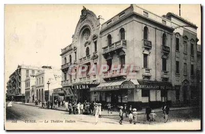 Tunis — Le Théâtre Italien — ND. Phot.