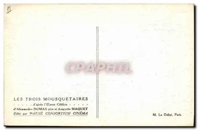 Les Trois Mousquetaires — d'après l'Œuvre Célèbre d'Alexandre Dumas père et Auguste Maquet — Édité par Pathé Consortium Cinéma — Verso