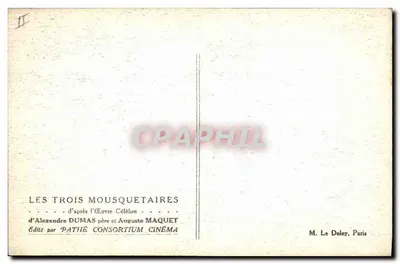 Os Três Mosqueteiros — segundo a Obra Célbre de Alexandre Dumas pai e Auguste Maquet — Editado por Pathé Consortium Cinéma — Verso