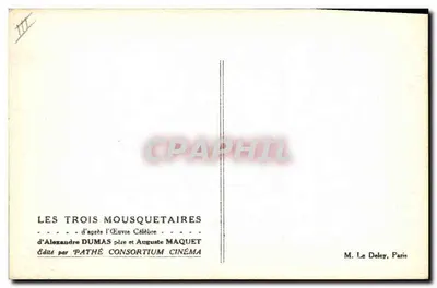 Os Três Mosqueteiros — inspirado na obra famosa de Alexandre Dumas pai e Auguste Maquet — Editado pela Pathé Consortium Cinéma — Verso