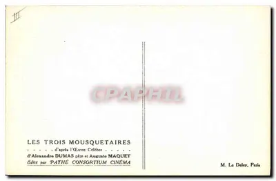 Os Três Mousquetaires — de acordo com a Obra Conhecida de Alexandre Dumas pai e Auguste Maquet — Editado pela Pathé Consortium Cinéma — Verso