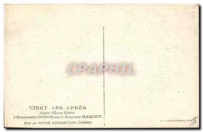 Zwanzig Jahre später — Nach dem berühmten Werk von Alexandre Dumas père und Auguste Maquet — Veröffentlicht von Pathé Consortium Cinéma — Rückseite