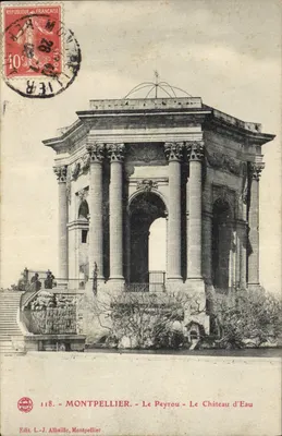Montpellier - Le Peyrou - O Castelo da Água — Ed. L.-J. Albaille, Montpellier, n° 118