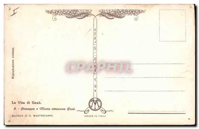 A Vida de Jesus — Giuseppe e Maria encontram Jesus — Esculturas de D. Mastroianni, Milão — Verso