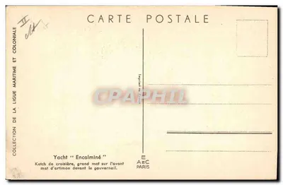 Yacht "Encalminé" — Ketch de cruzeiro, grande mastro na frente do timão — Editor AEC Paris — Verso