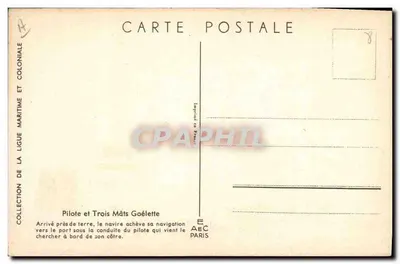 Piloto e Goéleta de Três Mâis — Chegada perto da terra — Ligue Maritime et Coloniale, Paris — Verso