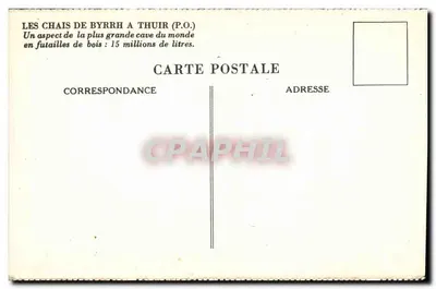 Les Chais de Byrrh em Thuir (P.O.) — Um aspecto da maior adega do mundo em barris de madeira: 15 milhões de litros. — Verso