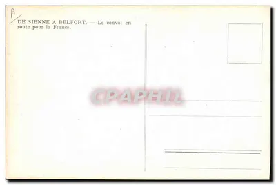 Wyjazd z Sienie do Belfortu — Konwój w drodze do Francji — Rewers