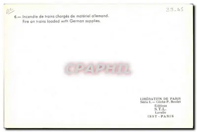 Cháy tàu chở thiết bị của Đức — Giải phóng Paris, Bộ sưu tập 2, Nhà xuất bản S.T.L. — n° 33_4S — Mặt sau