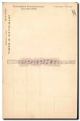 L'INTRIGANTE — 1º DE ABRIL — Fantasias Parisienses, série N°10, por X. Sager — Verso