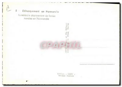 Desembarque na Normandia — Formidável desdobramento de forças navais — Edições GABY, Nantes — Verso