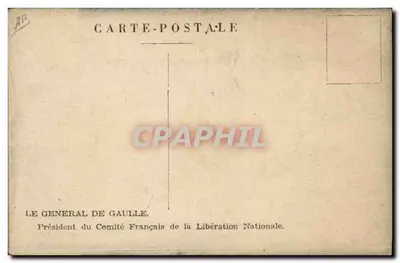 O General de Gaulle — Presidente do Comitê Francês de Libertação Nacional — Carta postal Bilhete postal antigo — Verso