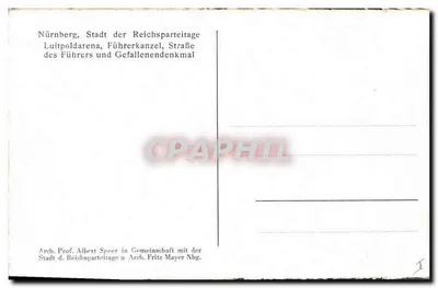 Nuremberg, Führerkanzel und Gefallenendenkmal — Arch. Prof. Albert Speer in Gemeinschaft mit der Stadt Nbg. — Verso