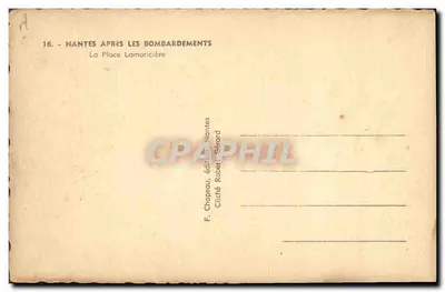 Nantes — Praça Lamoricière após os bombardeios — F. Chopeau, editor Nantes — Verso