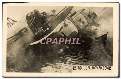 CPM Militaria Toulon Novembre 1942 Bateaux de guerre