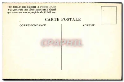 Chais Byrrh w Thuir (P.O.) — Ogólny widok zakładów Byrrh — wydawca P.O. — Rewers