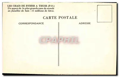 Os Chais de Byrrh em Thuir (P.O.) — Um aspecto da maior adega do mundo em barris de madeira: 15 milhões de litros. — Verso