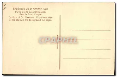 सेंट-मैक्सिमिन के बेसिलिका — स्टॉल्स के दाएं हिस्सा और पीछे ऑर्ग के साथ — एडिशन एल. वालाट — पीछे