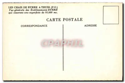 Les Chais de Byrrh w Thuir (P.O.) — Ogólny widok zakładów — Wydawca nieznany — Rewers
