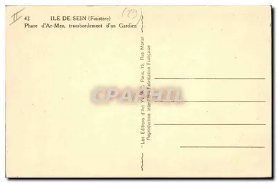 Ilha de Sein (Finistère) — Farol de Ar-Men, substituição de um guardião — Edições d'Art Yvain, Paris — Verso