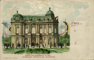 Pavillon Impérial de l'Autriche — Exposition Universelle de 1900 — G.B. Importé, n° 666