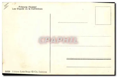 Fribourg (Svizzera) — Organi della Cattedrale — Edizioni Louis Burgy & Cie, Losanna, n° 5029 — Verso