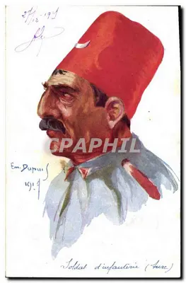 Soldat d'infanterie (Turc) — Em. Dupuis, 1914 — Paris Color, N° 32