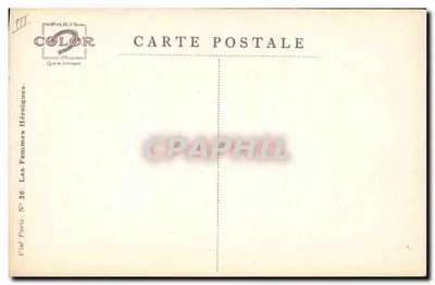 L'ARDENNAISE — Les Femmes Héroïques — Paris COLOR, N° 38 — Verso