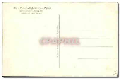 Versailles - Innenansicht der Kapelle — Éditions d'Art Girard Versailles, n°134 — Rückseite