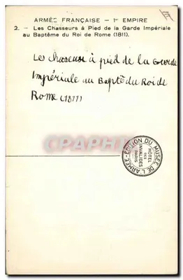 I Fanti a Piedi della Guardia Imperiale — Battesimo del Re di Roma (1811) — Edizione del Museo dell'Armée, Parigi — Verso