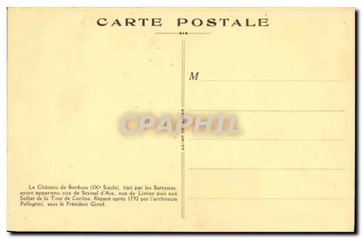 Castillo de Bordeau — siglo IX, reparado en 1792 — editor Aix-Impr. de l'Air — Reverso