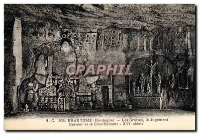 Brantôme (Dordogne) — As Grutas, o Juízo Final e o Crucifixo — Século XVI