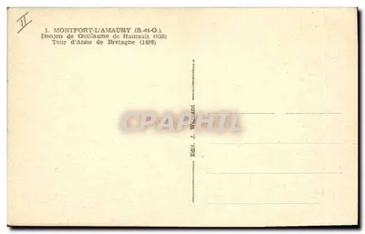 Montfort-l'Amaury — Zamek Guillaume de Hainault, Wieża Anne de Bretagne (1498) — Wyd. J. Warrant — Rewers