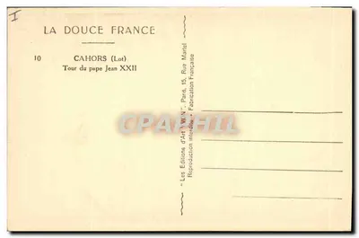 Wieża papieża Jana XXII — Cahors (Lot) — Wydawnictwo Sztuki 'VON' Paryż — Rewers