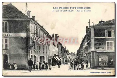 Bilhete postal antigo Les Vosges Pittoresques Neufchâtel Rue de France