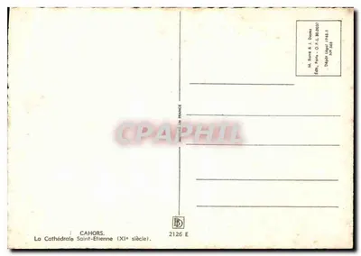 Cahors — A Catedral São Etienne (século XI) — editor M. Berte & L. Doyez, n° 2126 E — Verso